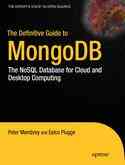 The Definitive Guide to MongoDB